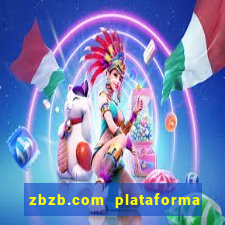 zbzb.com plataforma de jogos